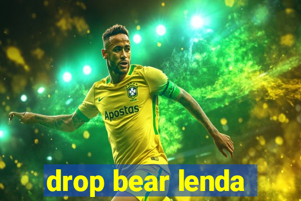 drop bear lenda